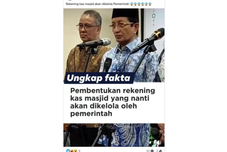 Unggahan yang menarasikan Menag umumkan kas masjid dikelola pemerintah. Faktanya, Kemenag menegaskan informasi yang beredar tersebut merupakan hoaks. (Facebook) <b>(Antara)</b>