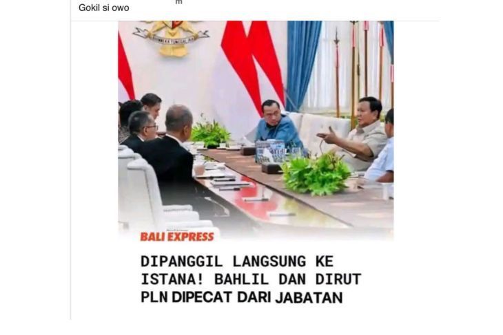 Unggahan yang menarasikan Prabowo pecat Bahlil dan Dirut PLN pada Juni 2026. Faktanya, foto yang beredar merupakan dokumentasi rapat terbatas Presiden Prabowo bersama para menteri untuk membahas ketahanan energi dan isu strategis lainnya, bukan pengumuman pemecatan pejabat. (Facebook) <b>(Antara)</b>
