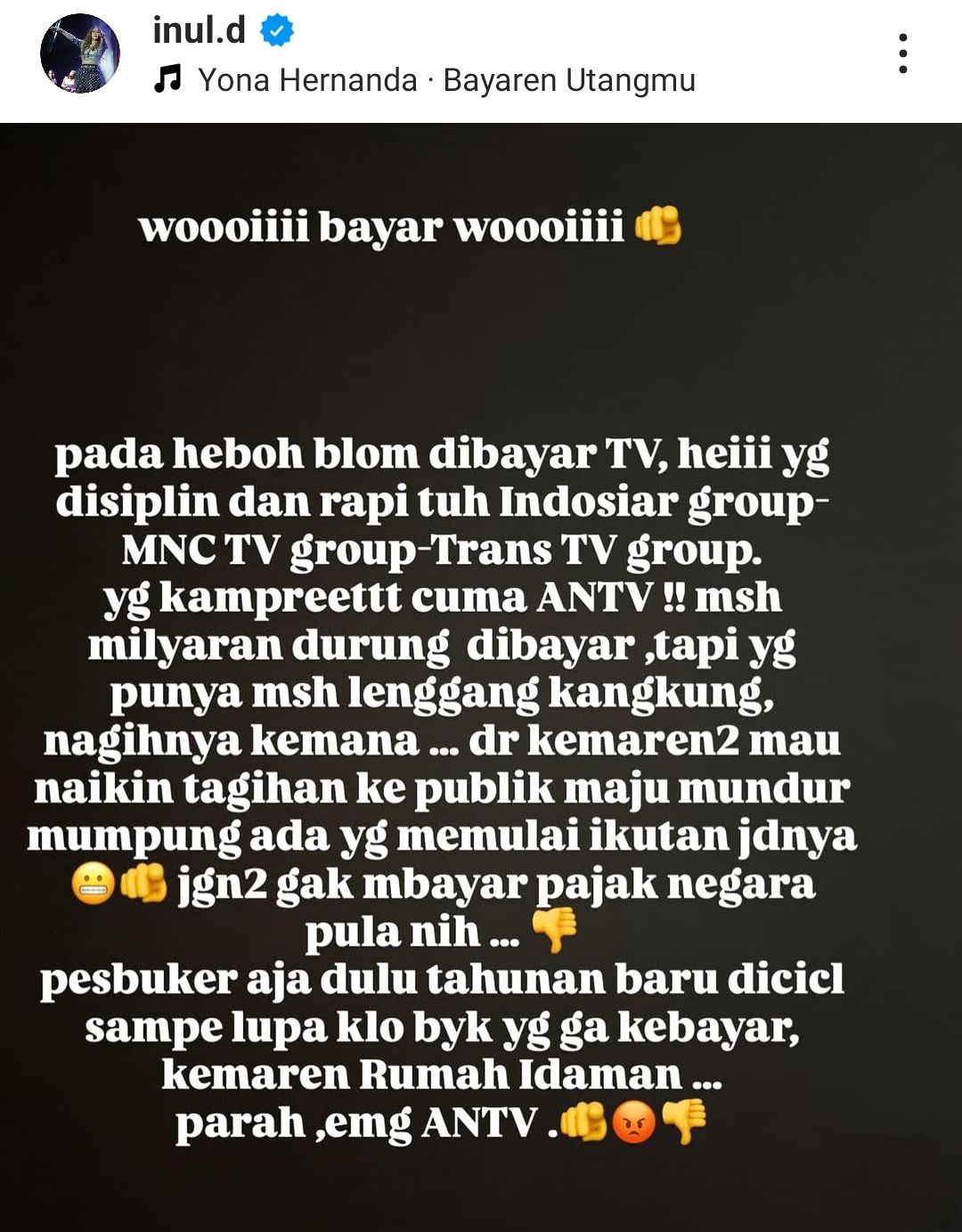Postingan Inul Daratista nagih utang honor ke stasiun TV <b>(Instagram)</b>