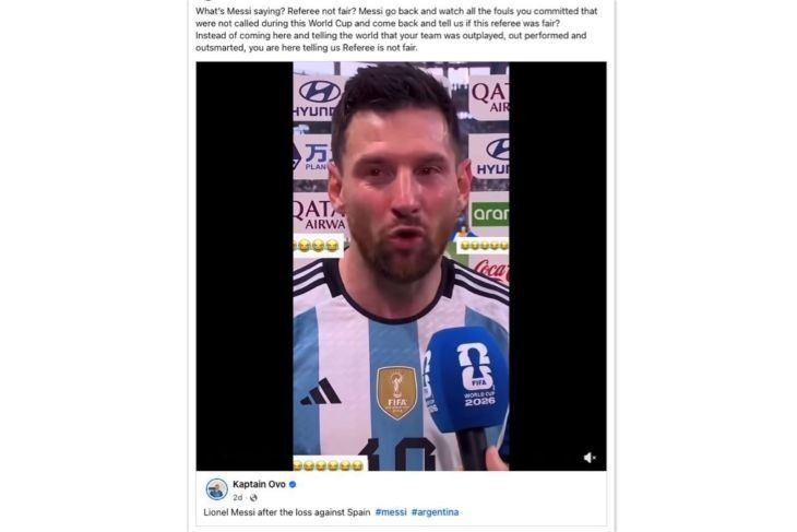Unggahan video yang menarasikan Messi mengatakan wasit tidak adil usai final Piala Dunia 2026. Faktanya, video tersebut merupakan hasil AI. (Facebook). <b>(Antara)</b>