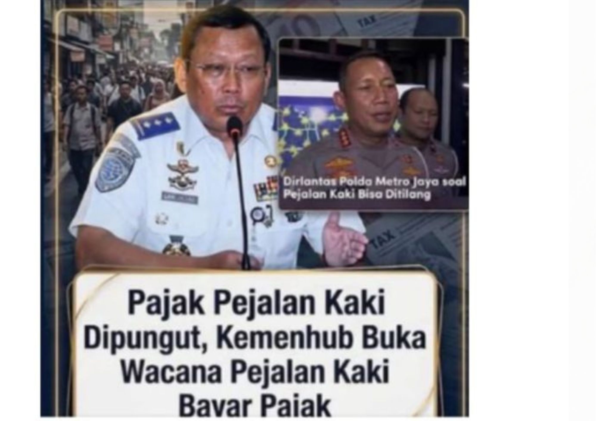 Unggahan yang menarasikan Kemenhub akan pungut pajak pejalan kaki. Faktanya, hingga saat ini tidak ada pernyataan resmi dari Kemenhub mengenai rencana atau wacana pemungutan pajak bagi pejalan kaki. Foto yang digunakan dalam unggahan juga tidak berkaitan dengan narasi tersebut. (Facebook) <b>(antara)</b>