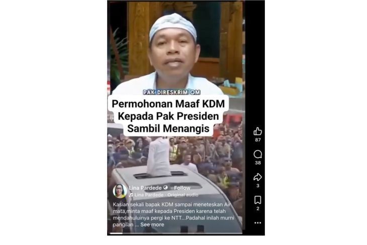 Unggahan video yang dinarasikan KDM minta maaf ke Prabowo karena ke NTT mendahului presiden. Faktanya, video tersebut merupakan rekaman lama dari 2024 yang berkaitan dengan kasus Vina Cirebon, bukan kunjungan Dedi Mulyadi ke NTT. (Facebook) <b>(Antara)</b>
