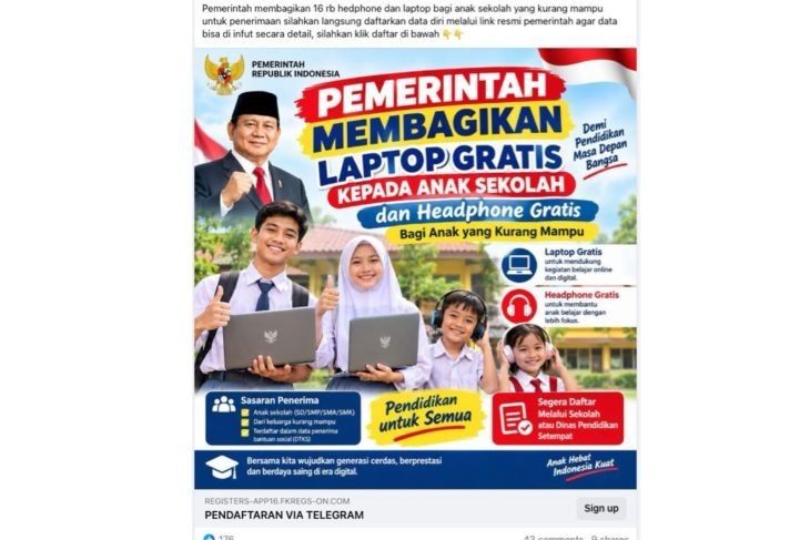 Unggahan yang menarasikan tautan pendaftaran bantuan pemerintah bagian laptop dan HP bagi siswa kurang mampu. Faktanya, tautan yang dicantumkan dalam unggahan tersebut merupakan modus phishing. (Facebook) <b>(Antara)</b>