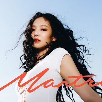 Jennie BLACKPINK Rilis Single Solo Bertajuk Mantra