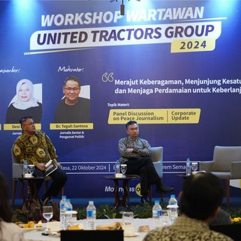 Sebarluaskan Keberagaman dan Perdamaian, Grup United Tractors Gelar Workshop Wartawan 2024