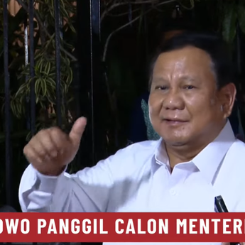 Usai Panggil Calon Menteri, Prabowo Subianto: Secara Garis Besar Saya Puas