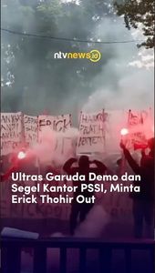 Ultras Garuda Demo dan Segel Kantor PSSI, Minta Erick Thohir Out | NTVNEWSID