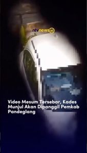 Video Mesum Tersebar, Kades Munjul Akan Dipanggil Pemkab Pandeglang | NTVNEWSID
