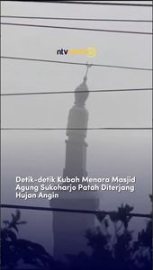 Detik-detik Kubah Menara Masjid Agung Sukoharjo Patah Diterjang Hujan Angin | NTVNEWSID