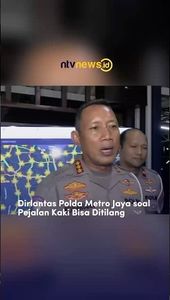 Dirlantas Polda Metro Jaya soal Pejalan Kaki Bisa Ditilang | NTVNEWSID