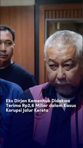 Eks Dirjen Kemenhub Didakwa Terima Rp2,6 Miliar dalam Kasus Korupsi Jalur Kereta