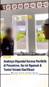 Anaknya Digundul karena Merokok di Pesantren, Ibunya Ngamuk dan Tuntun Uztad Klarifikasi | NTVNEWSID