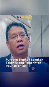 Purbaya Siapkan Langkah Tekan Utang Pemerintah Rp9.138 Triliun | NTVNEWSID