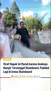 Bapak Ini Marah Anaknya Hampir Tersenggol Skateboard, Tapi Lagi di Arena Skateboard | NTVNEWSID