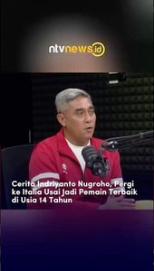 Cerita Indriyanto Nugroho, Pergi ke Italia Jadi Pemain Terbaik di Usia 14 Tahun | NTVNEWSID