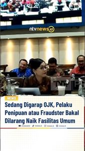 Sedang Digarap OJK, Pelaku Penipuan atau Fraudster Bakal Dilarang Naik Fasilitas Umum | NTVNEWSID