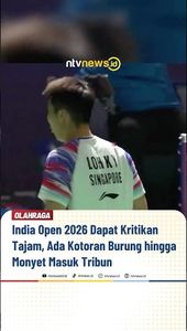 India Open 2026 Dapat Kritikan Tajam, Ada Kotoran Burung hingga Monyet Masuk Tribun | NTVNEWSID