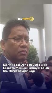 Dikritik Soal Dana Rp200 T oleh Ekonom, Menkeu Purbaya: Salah UU, Harus Belajar Lagi | NTVNEWSID