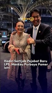 Hadiri Sertijab Pejabat Baru LPS, Menkeu Purbaya Pamer Istri | NTVNEWSID