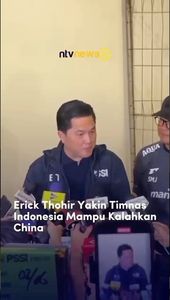 Erick Thohir Yakin Timnas Indonesia Mampu Kalahkan China | NTVNEWSID