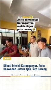 Diikuti Intel di Karanganyar, Anies Baswedan Justru Ajak Foto Bareng | NTVNEWSID