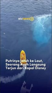 Putrinya Jatuh ke Laut, Seorang Ayah Langsung Terjun dari Kapal Disney | NTVNEWSID