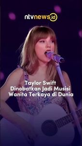 Taylor Swift Dinobatkan Jadi Musisi Wanita Terkaya di Dunia