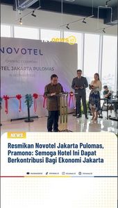 Resmikan Novotel Jakarta Pulomas, Pramono: Semoga Hotel Ini Dapat Berkontribusi | NTVNEWSID
