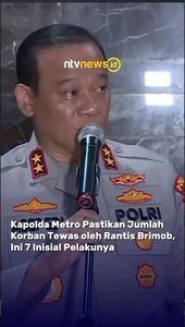 Kapolda Metro Pastikan Jumlah Korban Tewas oleh Rantis Brimob, Ini 7 Inisial Pelakunya | NTVNEWSID