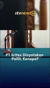 PT Sritex Dinyatakan Pailit, Kenapa?