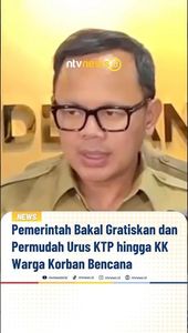 Pemerintah Bakal Gratiskan dan Permuda Urus KTP hingga KK Warga Korban Bencana | NTVNEWSID