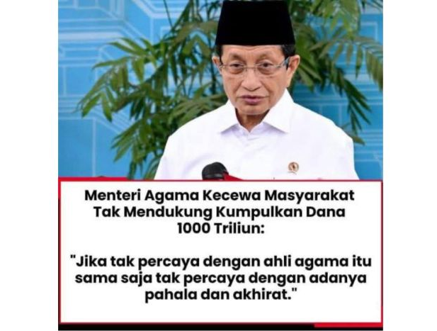 Unggahan yang menarasikan Menteri Agama kecewa masyarakat tak dukung pengumpulan dana Rp1.000 triliun. Faktanya, Kementerian Agama membantah pernyataan tersebut. (Threads ) <b>(Antara)</b>