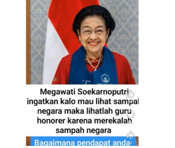 Unggahan yang menarasikan Megawati menyebut guru honorer sebagai sampah negara. Faktanya, pernyataan tersebut tidak berdasar. (Facebook) <b>(Antara)</b>