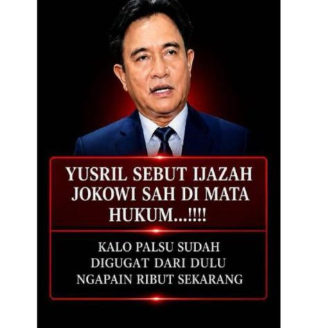 Unggahan yang menarasikan Menteri Yusril sebut Ijazah Jokowi sudah sah di mata hukum. Faktanya, Yusril membantah pernyataan tersebut. Ia juga menegaskan tidak memiliki kapasitas dan kewenangan untuk menilai keabsahan ijazah tersebut secara hukum. (Facebook) <b>(Antara)</b>
