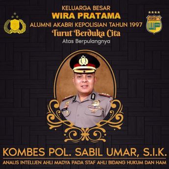 Innalillahi, Kombes Sabil Umar Meninggal Dunia
