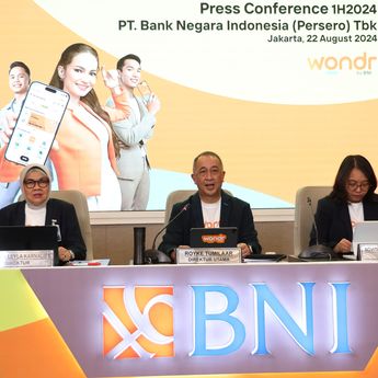 Naik 3,8 Persen, BNI Kantongi Laba Bersih Rp10,7 Triliun di Semester I 2024